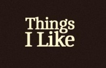 Things I Like